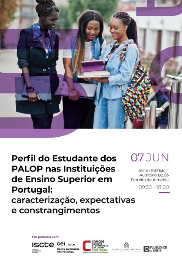 Confer&ecirc;ncia "Perfil do Estudante PALOP nas Institui&ccedil;&otilde;es de Ensino Superior em Portugal"