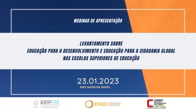 Apresenta&ccedil;&atilde;o do Relat&oacute;rio "Levantamento sobre Educa&ccedil;&atilde;o para o Desenvolvimento e Educa&ccedil;&atilde;o para a Cidadania Global nas Escolas Superiores de Educa&ccedil;&atilde;o - 2022"