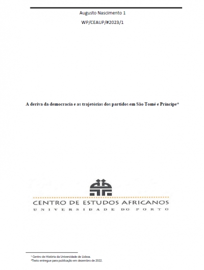 Working Paper: A deriva da democracia e as trajet&oacute;rias dos partidos em S&atilde;o Tom&eacute; e Pr&iacute;ncipe