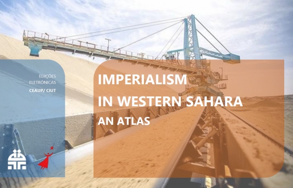 Imperialism in Western Sahara &mdash; an Atlas